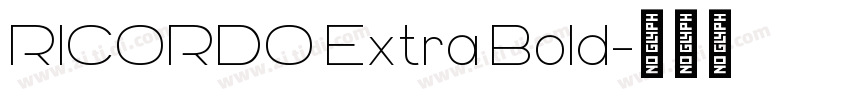 RICORDO Extra Bold字体转换